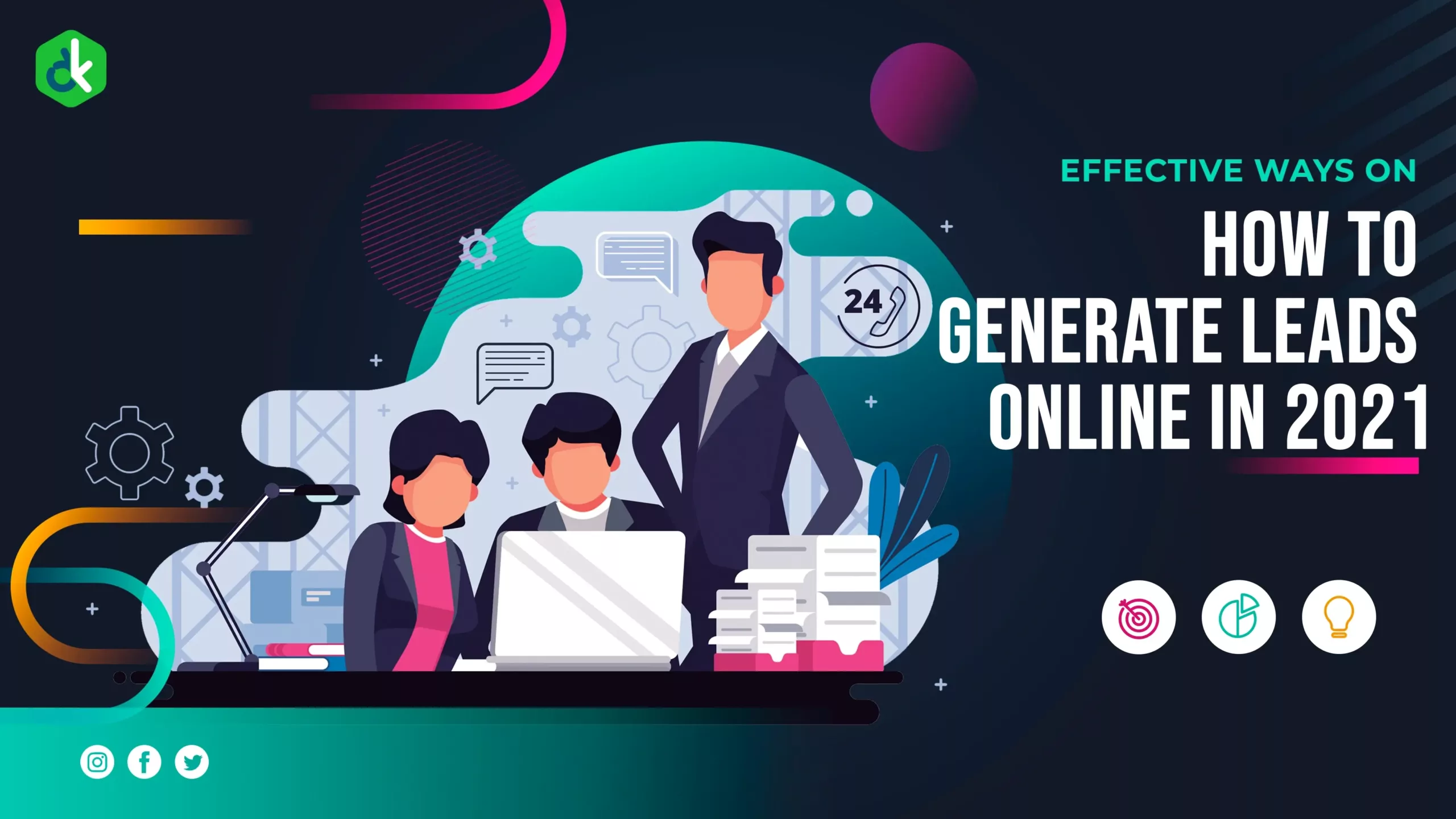 Drawn illustration with text overlayed: "How to generate leads online in 2021."