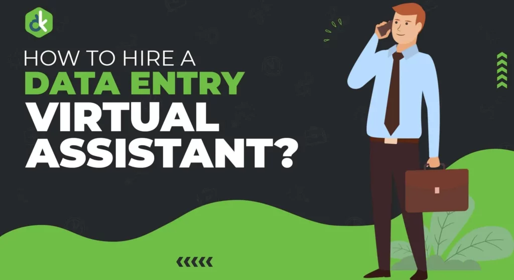 Illustration of a man talking on the phone. Image text reads: "How to hire a data entry virtual assistant?"